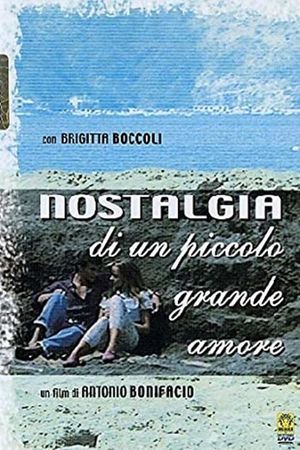 Nostalgia di un piccolo grande amore's poster