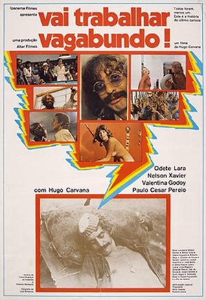 Vai Trabalhar Vagabundo's poster