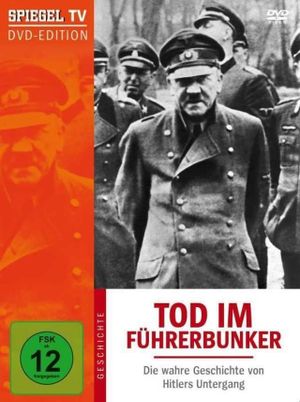 Death in the Bunker: The True Story of Hitler's Downfall's poster