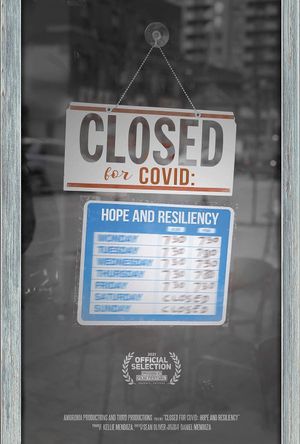 Closed for COVID: Hope and Resiliency's poster