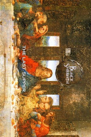 Black Sabbath: The Last Supper's poster