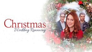 Christmas Wedding Runaway's poster