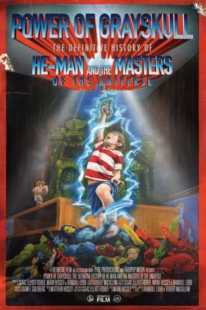 Power of Grayskull: The Definitive History of He-Man and the Masters of the Universe's poster