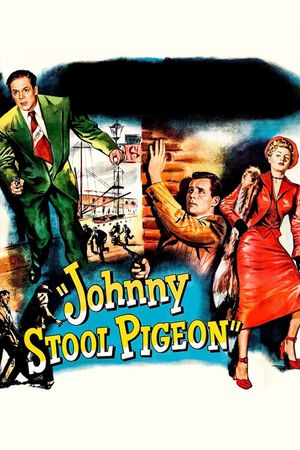 Johnny Stool Pigeon's poster