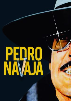 Pedro Navaja's poster