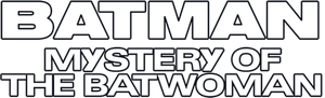 Batman: Mystery of the Batwoman's poster