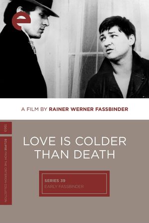 Love Is Colder Than Death's poster