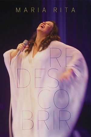 Maria Rita: Redescobrir's poster