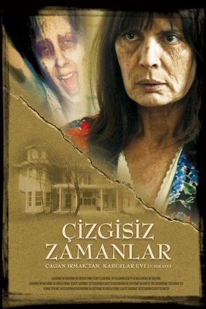 Kabuslar Evi: Çizgisiz Zamanlar's poster