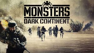 Monsters: Dark Continent's poster