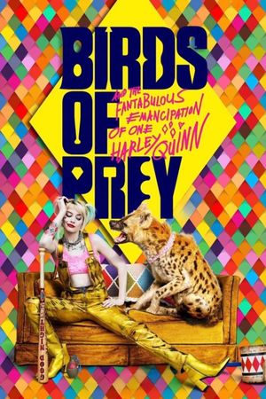 Birds of Prey and the Fantabulous Emancipation of One Harley Quinn's poster
