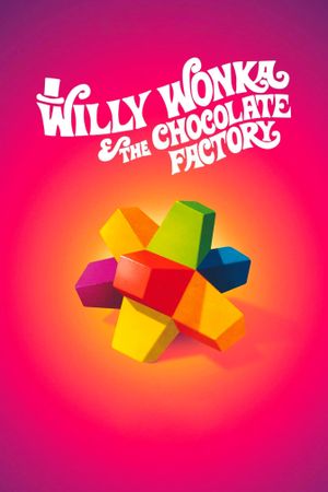 Willy Wonka & the Chocolate Factory's poster