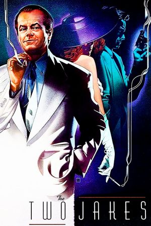 The Two Jakes's poster