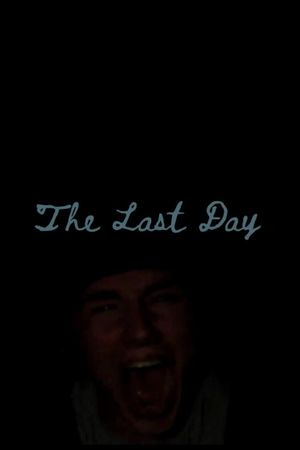 The Last Day's poster