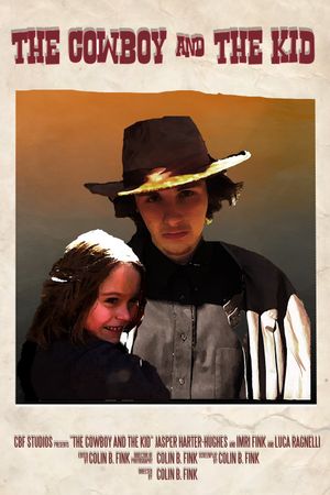The Cowboy & The Kid's poster