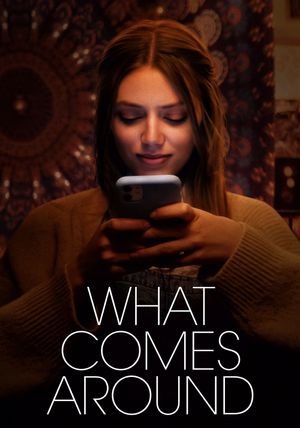 What Comes Around's poster