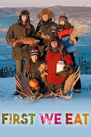 First We Eat's poster