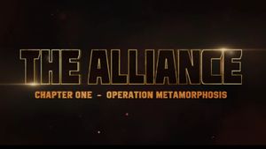 The Alliance: Chapter One - Operation Metamorphosis's poster