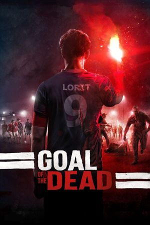 Goal of the Dead's poster