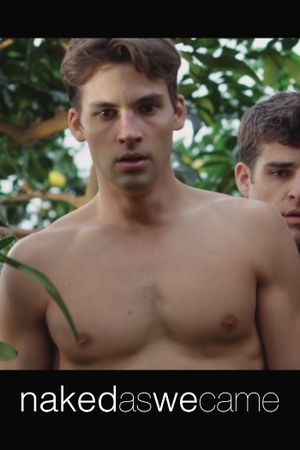 Naked As We Came's poster