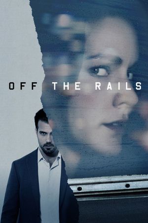 Off the Rails's poster