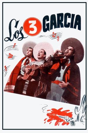 Los tres García's poster