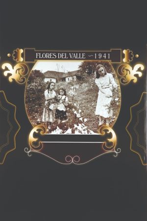 Flores del valle's poster