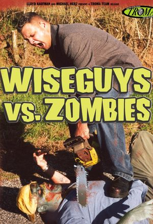 Wiseguys vs. Zombies's poster