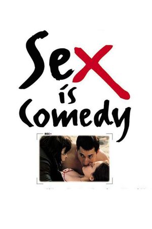Sex Is Comedy's poster