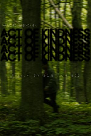 Act of Kindness's poster