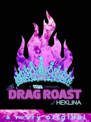 The Drag Roast of Heklina's poster