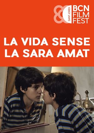Life Without Sara Amat's poster