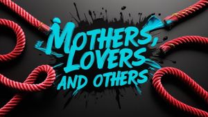Mothers, Lovers and Others's poster