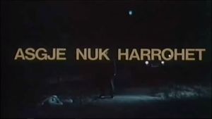 Asgjë nuk harrohet's poster
