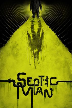 Septic Man's poster