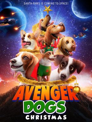 Avenger Dogs Christmas's poster