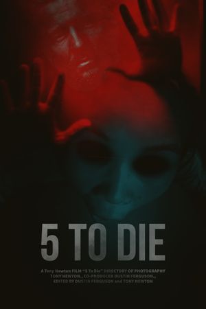 5 to Die's poster