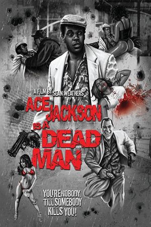 Ace Jackson Is a Dead Man's poster