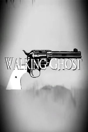 Walking Ghost's poster