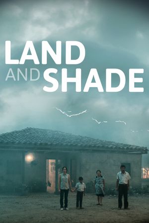 Land and Shade's poster