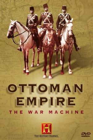 Ottoman Empire: The War Machine's poster