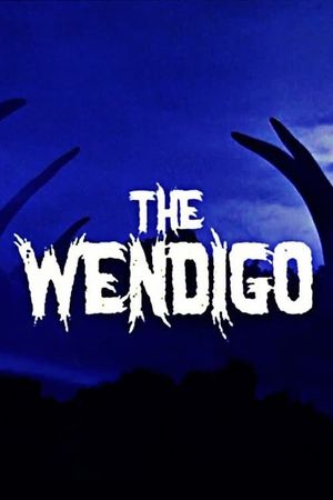 The Wendigo's poster