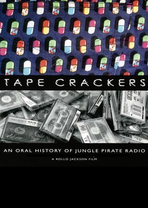 Tape Crackers: An Oral History of Jungle Pirate Radio's poster