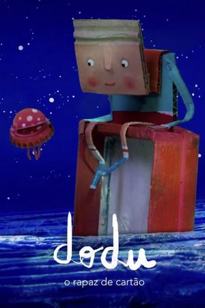 Dodu – The Cardboard Boy's poster