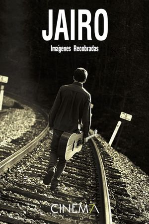 Jairo: Imágenes Recobradas's poster