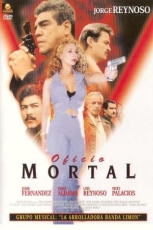 Oficio mortal's poster