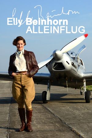 Elly Beinhorn: Solo Flight's poster