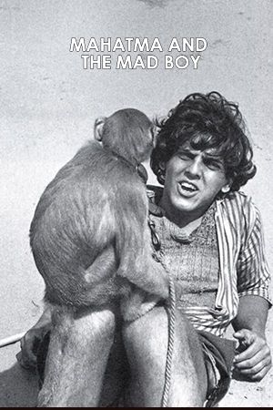Mahatma and the Mad Boy's poster