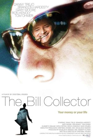 The Bill Collector's poster