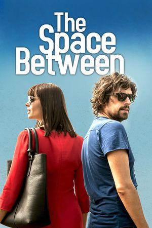 The Space Between's poster